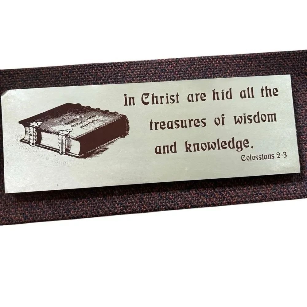 In Christ Are Hid All The Treasures Of Wisdom And Knowledge Col 2:3 Sign